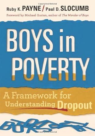 boys in poverty a framework for understanding dropout Kindle Editon