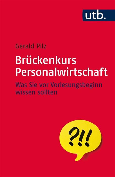 br ckenkurs personalwirtschaft vorlesungsbeginn wissen sollten Reader