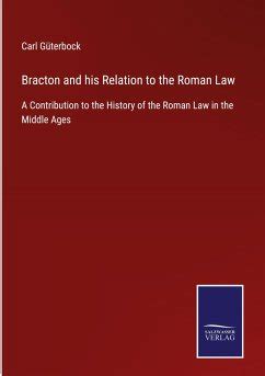 bracton his relation roman law Doc