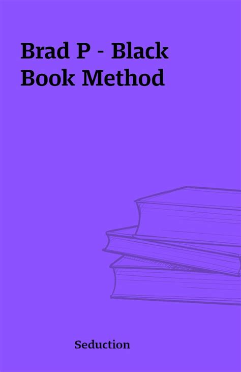 brad p black book method pdf book Doc