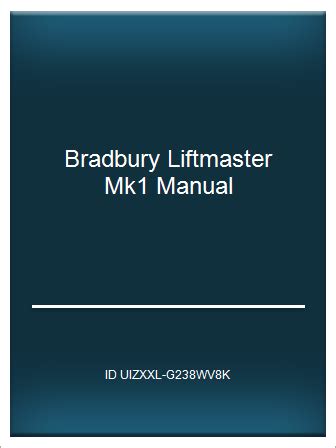 bradbury liftmaster mk1 manual PDF