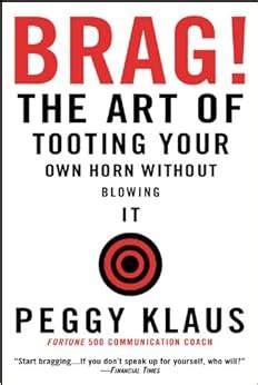 brag the art of tooting your own horn without blowing it Epub