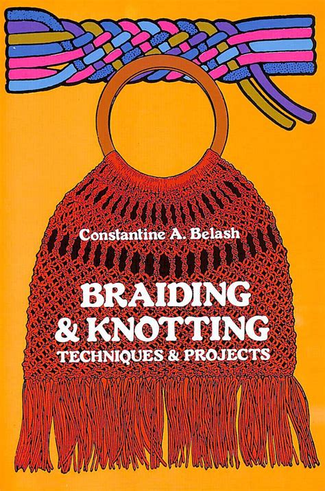 braiding and knotting techniques and projects Epub