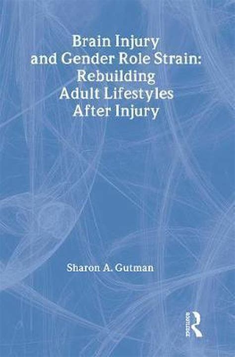 brain injury and gender role strain brain injury and gender role strain Reader