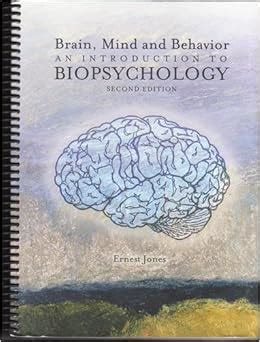 brain mind and behavior an introduction to biopsychology Doc