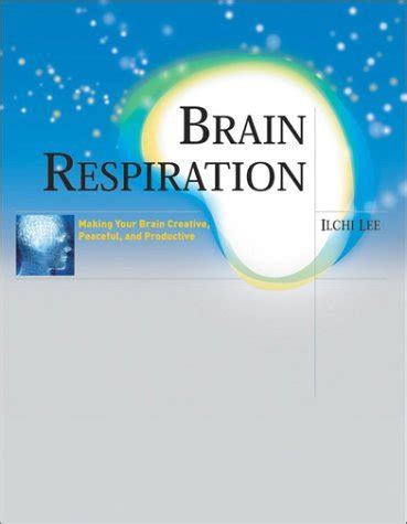 brain respiration making your brain creative peaceful and productive Epub