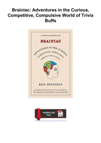 brainiac adventures in the curious competitive compulsive world of trivia buffs Reader