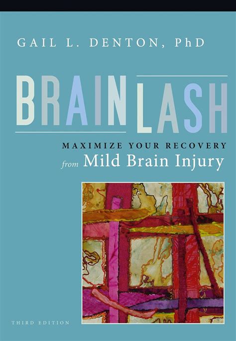 brainlash maximize your recovery from mild brain injury Doc