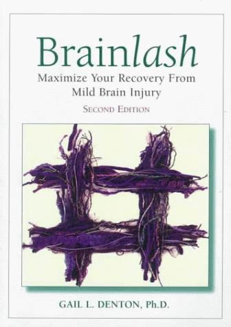 brainlash maximize your recovery from mild brain injury Doc