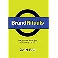brand rituals how successful brands bond with customers for life PDF