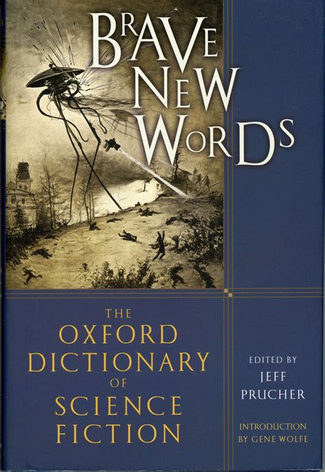 brave new words the oxford dictionary of science fiction Reader
