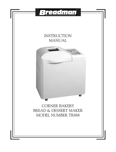 breadman corner bakery manual Reader