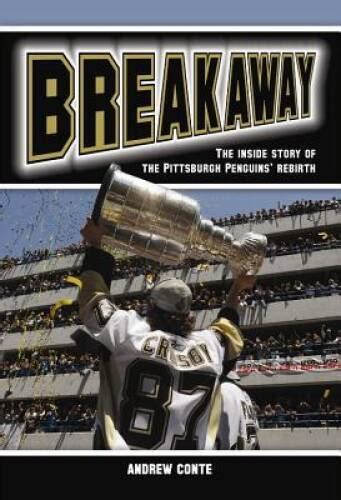 breakaway the inside story of the pittsburgh penguins rebirth Epub