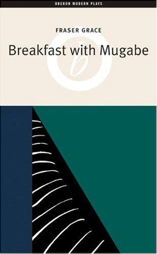 breakfast with mugabe oberon modern plays Epub