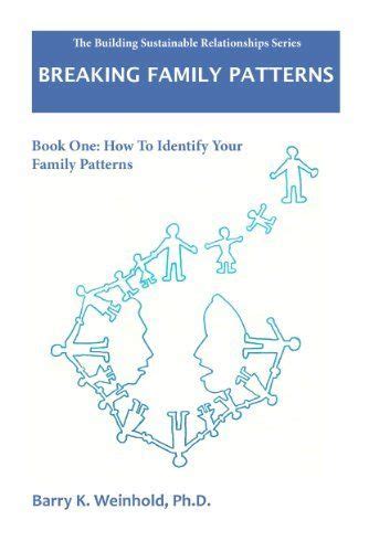 breaking family patterns how to identify your family patterns Kindle Editon