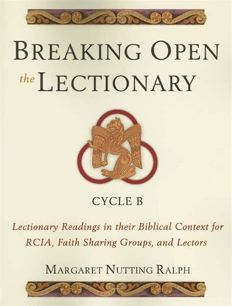 breaking open the lectionary lectionary readings in their biblical context for rcia faith sharing groups and Kindle Editon