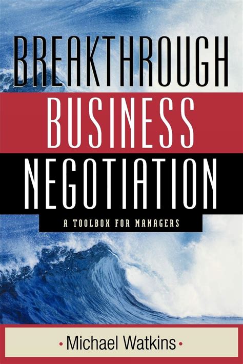 breakthrough business negotiation a toolbox for managers Doc