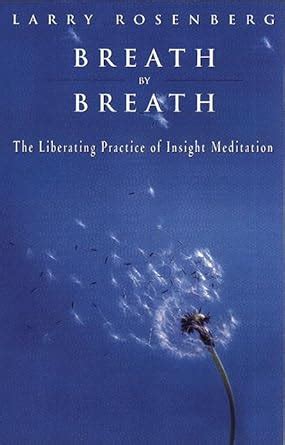 breath by breath the liberating practice of insight meditation Kindle Editon