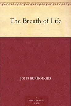 breath life john burroughs Reader