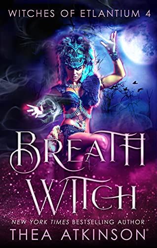 breath witch witches of etlantium book 4 Kindle Editon