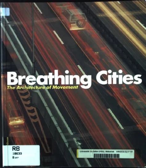 breathing cities the architecture of movement PDF