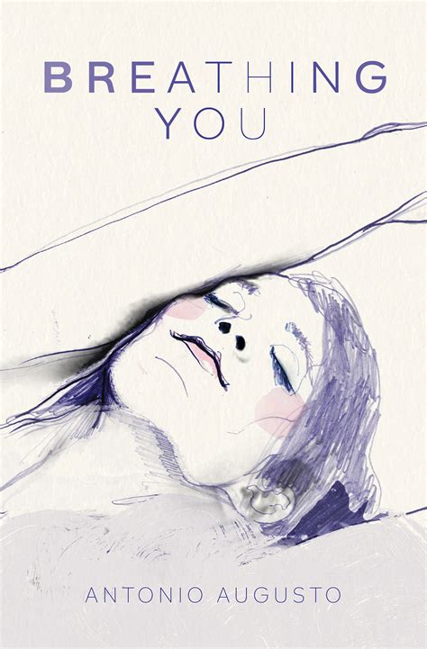 breathing you antonio augusto ebook PDF