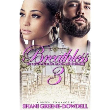 breathless 2 in love with an alpha billionaire volume 2 Reader
