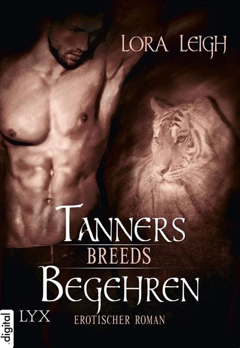 breeds tanners begehren lora leigh ebook Kindle Editon