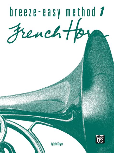 breeze easy method for french horn bk 1 breeze easy series Doc