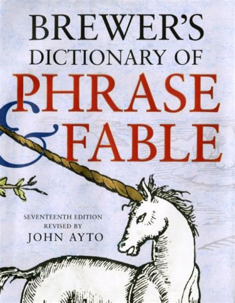 brewers dictionary of phrase and fable seventeenth edition PDF