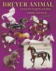 breyer animal collectors guide identification and values 3rd edition Kindle Editon