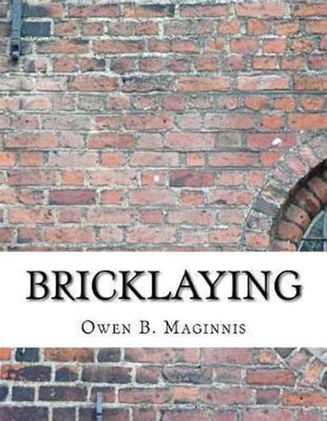 bricklaying classic reprint owen maginnis Reader