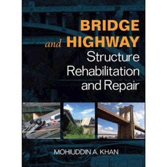 bridge and highway structure rehabilitation and repair Doc