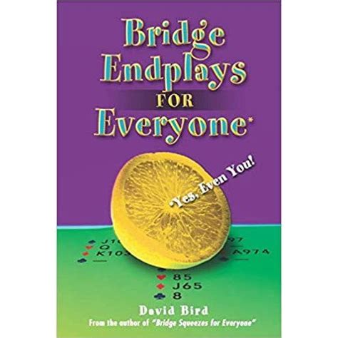 bridge endplays for everyone bridge endplays for everyone PDF