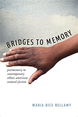 bridges memory postmemory contemporary american Doc