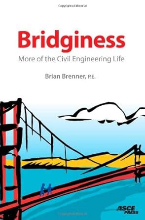 bridginess more of the civil engineering life PDF