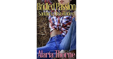 bridled passion sandies first rodeo Doc