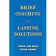 brief coaching for lasting solutions norton professional books Kindle Editon