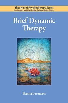 brief dynamic therapy theories of psychotherapy PDF