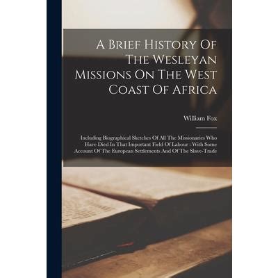 brief history wesleyan missions africa Doc
