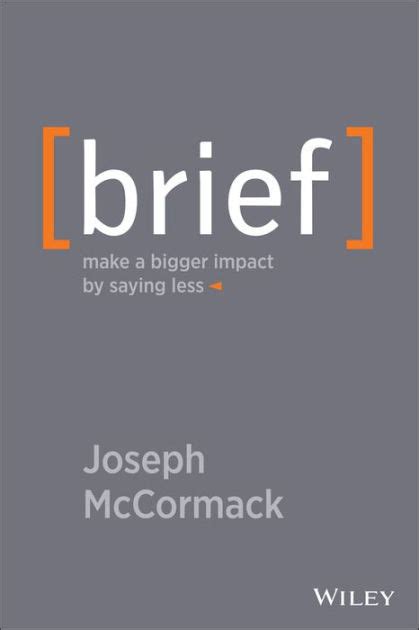 brief make a bigger impact by saying less Reader