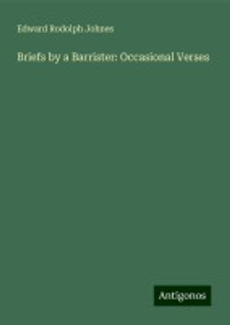 briefs barrister occasional edward johnes Kindle Editon