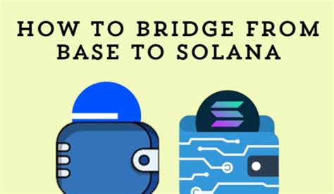 brige base to solana