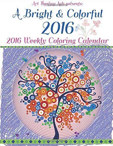 bright colorful 2016 coloring calendar Reader