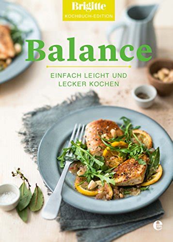 brigitte kochbuch balance einfach leicht ebook Epub