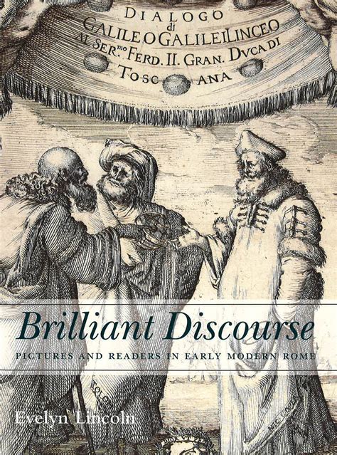 brilliant discourse pictures and readers in early modern rome Doc