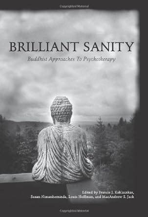 brilliant sanity buddhist approaches to psychotherapy PDF