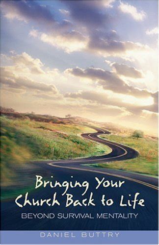 bringing your church back to life beyond survival mentality Epub