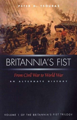 britannias fist from civil war to world war an alternate history Epub