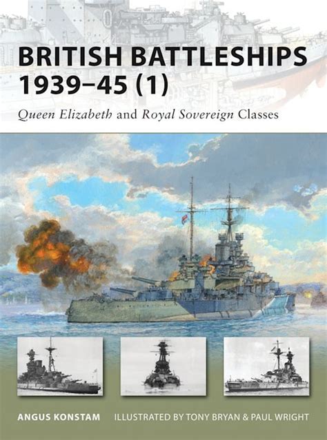 british battleships 1939 45 1 queen elizabeth and royal sovereign classes new vanguard Kindle Editon